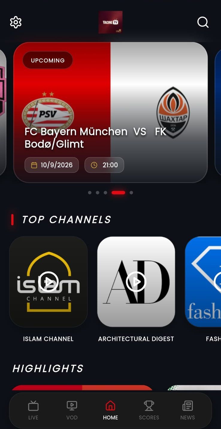 Yacine TV APK – تحميل ياسين تيفي APK أحدث إصدار 2026 4 الشاشة الرئيسية لتطبيق ياسين تيفي مع القنوات والمباريات القادمة
